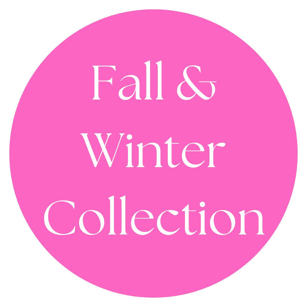 Fall & Winter Collection